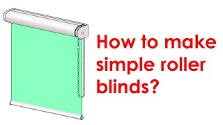 How to make a roller blind [upl. by Ainoz833]