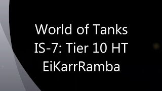 Lets Play World of Tanks  EKR  IS7 027  DeutschGerman [upl. by Lraep978]