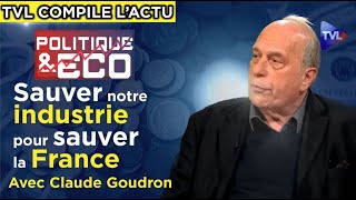 LActu Compilée  Un Patron de PME contre l’URSSAF  Politique amp Eco n°428 avec Claude Goudron  TVL [upl. by Trescha]