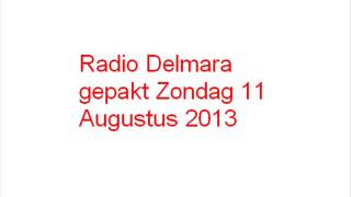 Delmara radio zwartemeer gepakt [upl. by Manny104]