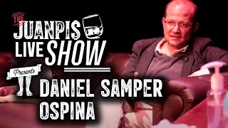 The Juanpis Live Show  Entrevista a Daniel Samper Ospina [upl. by Frayne]