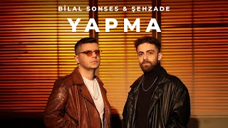 Bilal Sonses amp Şehzade  Yapma Official Video PapatyalarGibiNarin [upl. by Mercado]