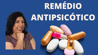 Remédios antipsicóticos nomes tipos e diferenças [upl. by Ateuqram249]