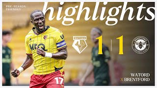 Watford 11 Brentford  PreSeason Highlights 🎞️ [upl. by Kyd]