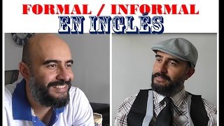 Conversación Formal e Informal en INGLÉS [upl. by Hsu466]