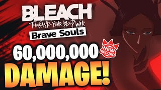 OVER 60 MILLION DAMAGE THOUSANDYEAR BLOOD WAR YACHIRU MAX DAMAGE SOUL BOMB Bleach Brave Souls [upl. by Nywloc]