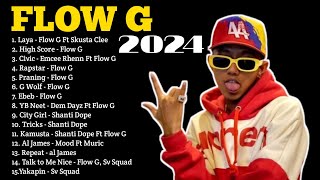 Flow G Nonstop Music 2024  Flow G Nonstop Rap Songs 2024  FLOW G PLAYLIST [upl. by Dani790]