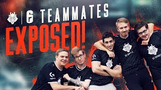 TEAMMATES EXPOSED G2 Rainbow Six Siege [upl. by Joseito]