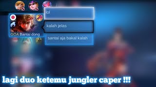 Lagi duo ketemu jungler caper [upl. by Lia]