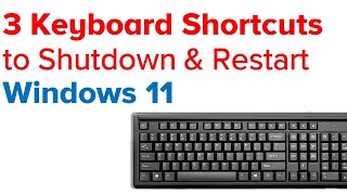 3 Keyboard Shortcuts to shutdown amp restart Windows 11 [upl. by Yemar]