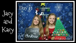 Christmas Countdown 2016  Day 15  Jacy and Kacy [upl. by Melise679]