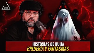 Historias de OUIJA  MEDIUMS y Fantasmas EP 225 [upl. by Yeznil]