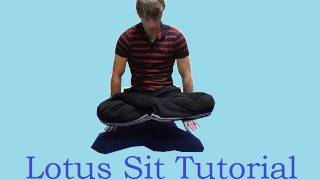 Lotus Sit Tutorial How to Cross your Legs over Each Other [upl. by Ecertal828]