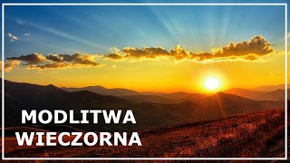 MODLITWA WIECZORNA przed snem  Modlitwa o dobry sen  Modlitwa na wieczór [upl. by Lapotin]