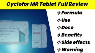 Cyclofor MR Tablet Full Uses in Hindi  Side Effects  Review [upl. by Ardnaskela]