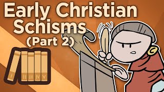 Early Christian Schisms  The Woes of Constantine  Extra History  Part 2 [upl. by Aidahs242]