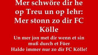 1FC Köln Hymne Lyrics [upl. by Leahpar453]