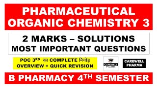 2 Marks Solutions  pharmaceutical organic chemistry b pharm 4th semester  Carewell Pharma [upl. by Dyrraj]