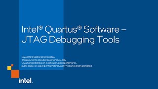 Intel® Quartus® Software – JTAG Debugging Tools  Part 5 of 6 [upl. by Alleon]