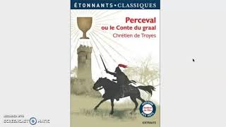 Chrétien de Troyes Le Conte du Graal Perceval et Gauvain [upl. by Bowne]