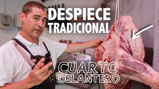 🔥DESPIECE Tradicional Cuarto DELANTERO vacuno Desposte res  Etxezarreta [upl. by Asuncion]