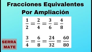 Fracciones Equivalentes Por Ampliación [upl. by Abbotsen]