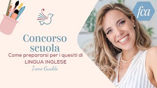 Concorso scuola 2023 come prepararsi per le prove di inglese [upl. by Adriena]