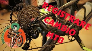 Come Regolare Cambio MTB  SCUOLA DI BICICLETTE 1 [upl. by Collier889]