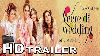 Veere Di Wedding Trailer Kareena Kapoor Khan Sonam Kapoor Swara Bhasker Shikha Talsania June 1 [upl. by Otreblada]