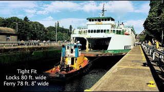 Tight Squeeze for the Ferry Sealth at the BallardChittenden Locks [upl. by Edna]