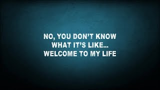 Simple Plan  Welcome To My Life Lyrics [upl. by Arri107]