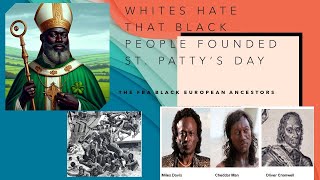 Whites Hate that Black People founded St Patty’s Day [upl. by Mendelsohn999]