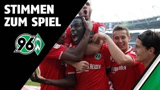 Stimmen zum Spiel  Hannover 96  Werder Bremen [upl. by Zara]