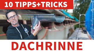 10 TIPPS  TRICKS  DACHRINNE [upl. by Cousins]