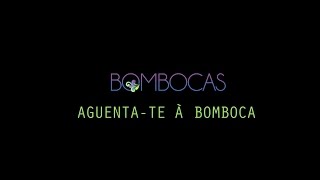 Bombocas  Aguentate à bomboca Lyric video [upl. by Enamrahc]