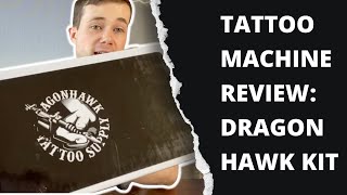 Tattoo Kit Review Dragon Hawk [upl. by Anuat]