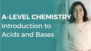 Introduction to Acids and Bases  Alevel Chemistry  OCR AQA Edexcel [upl. by Salahcin]