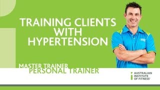 Training Clients with Hypertension [upl. by Ised797]