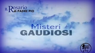 Santo Rosario con la voce di P Pio “Misteri gaudiosi” [upl. by Nolaf]