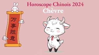 Horoscope Chinois 2024 Chèvre 🐏 [upl. by Behlau]