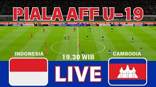 🔴 LIVE INDONESIA vs CAMBODIA  SIMULASI PIALA AFF U19  GAMEPLAY PES 2021 [upl. by Wilkinson475]