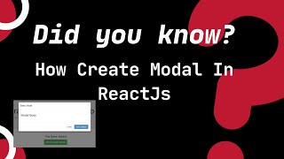 Understanding How Create Modal In ReactJs javascript webdevelopment reactjs frontend modal [upl. by Seibold137]