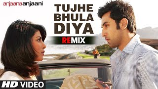 quotTujhe Bhula Diya Remixquot Full Song Anjaana Anjaani  Mohit Chauhan [upl. by Hsemin449]