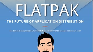 Flatpak e o futuro do Linux [upl. by Lightman851]