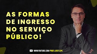 Formas de ingresso no serviço público [upl. by Ennove]