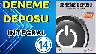 DENEME DEPOSU İNTEGRAL DENEME 14 [upl. by Carolan]