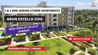 Arun Excello Ziva  ☎91 6366782381  1 2 BHK Senior Citizen Apartments in Mahabalipuram Chennai [upl. by Aneis]