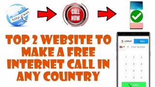 Top 2 Website to Make a Free Internet Call in Any Country  With 100proof  Technical Toukir [upl. by Curt]