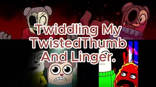 Twiddling My TwistedThumb And Linger TWIDDLEFINGER MASHUP [upl. by Necila881]