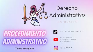 PROCEDIMIENTO ADMINISTRATIVO [upl. by Nabal]